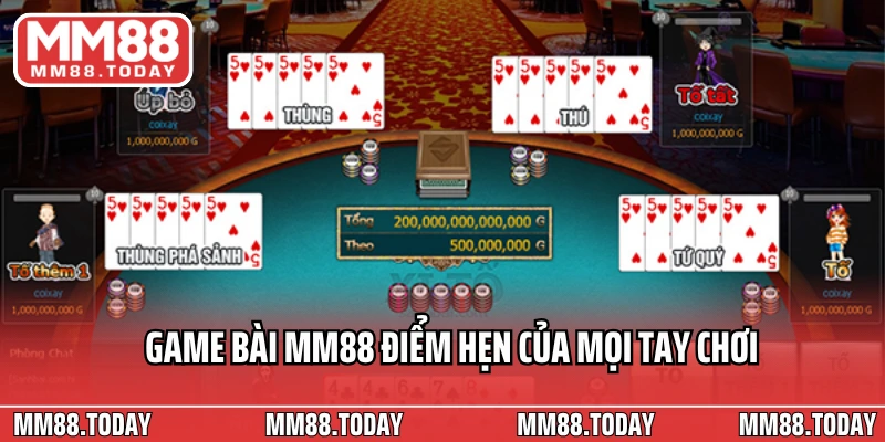Game bài MM88 điểm hẹn của mọi tay chơi