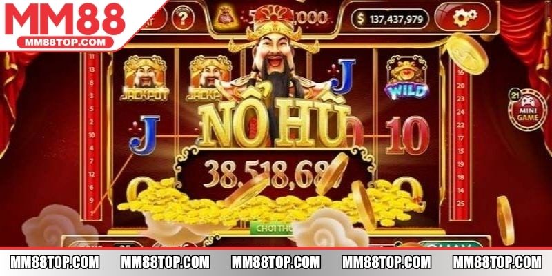 Game có tỷ lệ thường cao và tích luỹ hũ jackpot lớn