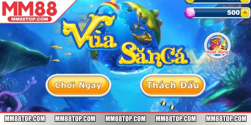 Vua săn cá hấp dẫn người chơi bởi lối chơi đơn giản, phần thưởng lớn